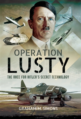 Operation LUSTY (e-bok) av Graham M. Simons