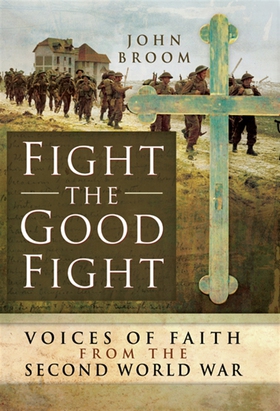 Fight the Good Fight (e-bok) av John Broom