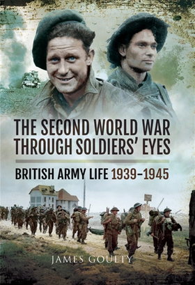 The Second World War Through Soldiers' Eyes (e-