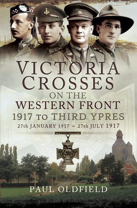 Victoria Crosses on the Western Front - 1917 to