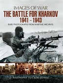 The Battle for Kharkov 1941 - 1943