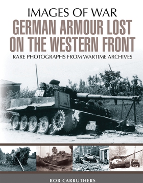 German Armour Lost on the Western Front (e-bok)