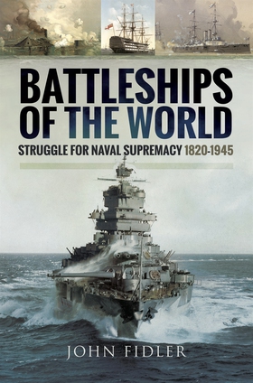 Battleships of the World (e-bok) av John Fidler