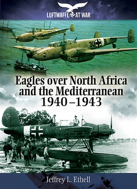 Eagles Over North Africa and the Mediterranean 