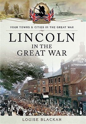 Lincoln in the Great War (e-bok) av Louise Blac