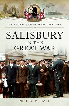 Salisbury in the Great War (e-bok) av Neil G M 