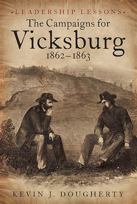 The Campaigns for Vicksburg 1862-63 (e-bok) av 