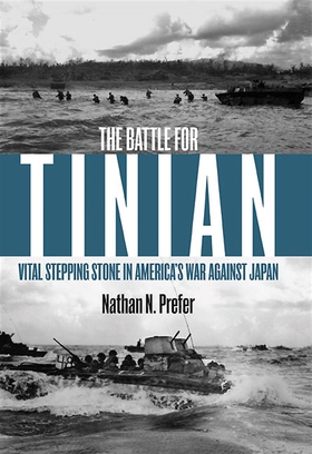 The Battle for Tinian (e-bok) av Nathan N. Pref