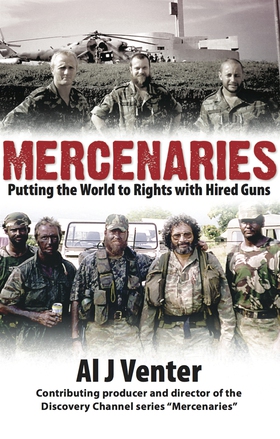 Mercenaries (e-bok) av Al J Venter