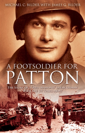 A Footsoldier for Patton (e-bok) av Michael Bil