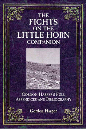 The Fights on the Little Horn Companion (e-bok)