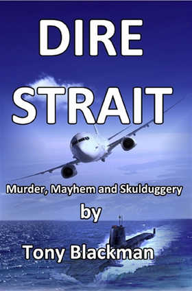 Dire Strait (e-bok) av Tony Blackman