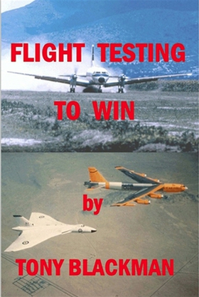 Flight Testing to Win (e-bok) av Tony Blackman