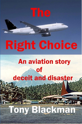 The Right Choice (e-bok) av Tony Blackman