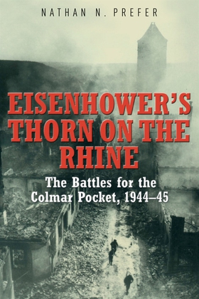 Eisenhower's Thorn on the Rhine (e-bok) av Nath