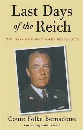 Last Days of the Reich (e-bok) av Folke Bernado