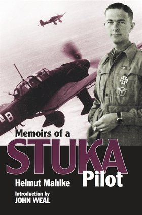 Memoirs of a Stuka Pilot (e-bok) av Helmut Mahl