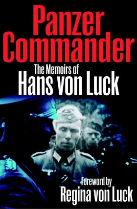 Panzer Commander (e-bok) av Hans Von Luck