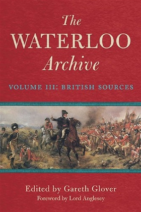 The Waterloo Archive (e-bok) av Gareth Glover