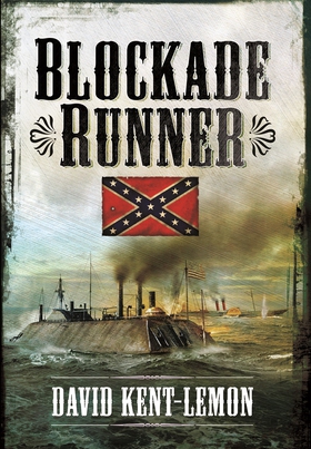 Blockade Runner (e-bok) av David Kent-Lemon