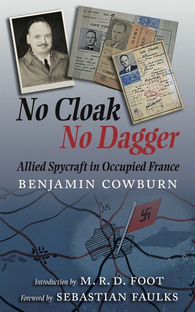 No Cloak, No Dagger (e-bok) av Benjamin Cowburn
