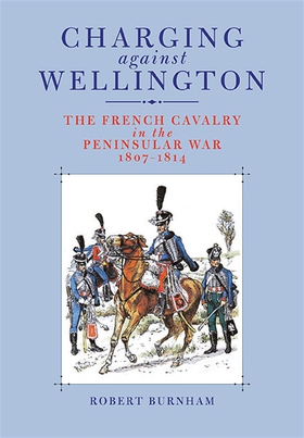 Charging Against Wellington (e-bok) av Robert B