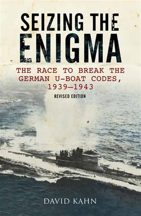Seizing the Enigma (e-bok) av David Kahn