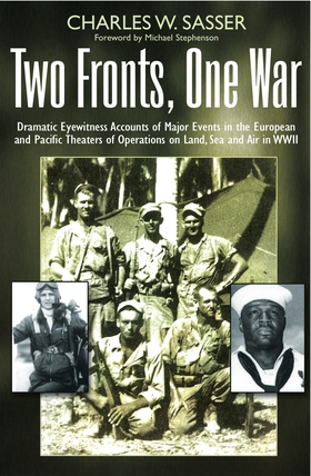 Two Fronts, One War (e-bok) av Charles W. Sasse