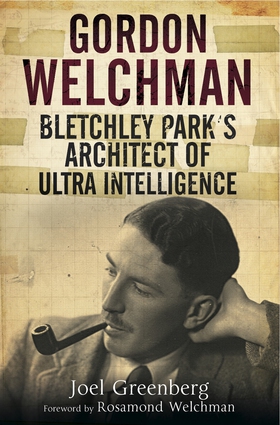 Gordon Welchman (e-bok) av Joel Greenberg