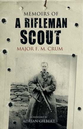 Memoirs of a Rifleman Scout (e-bok) av F. M. Cr