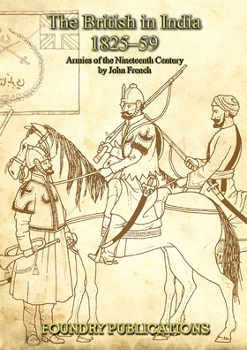 British in India 1825-1859 (e-bok) av John Fren