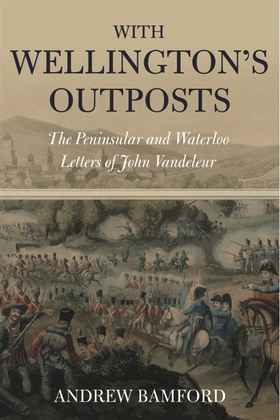 With Wellington's Outposts (e-bok) av John Vand