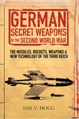 German Secret Weapons of the Secret World War