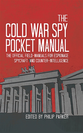 The Cold War Spy Pocket Manual (e-bok) av 