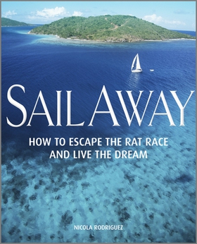 Sail Away (e-bok) av Nicola Rodriguez