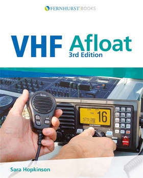 VHF Afloat (e-bok) av Sara Hopkinson