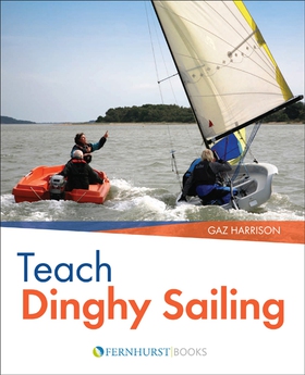 Teach Dinghy Sailing (e-bok) av Gaz Harrison