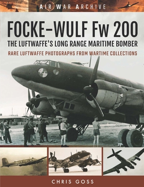 Focke-Wulf Fw 200 (e-bok) av Chris Goss