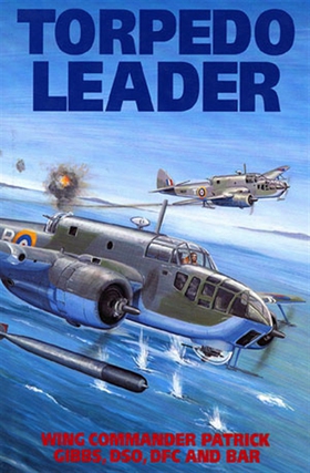 Torpedo Leader (e-bok) av Patrick Gibbs