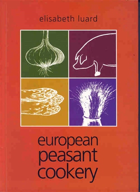 European Peasant Cookery (e-bok) av Elisabeth L