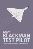 Tony Blackman Test Pilot