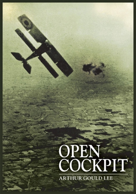 Open Cockpit (e-bok) av Arthur Gould Lee