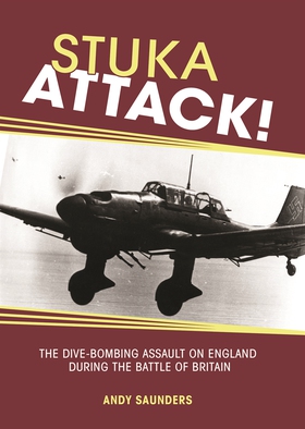 Stuka Attack (e-bok) av Andy Saunders