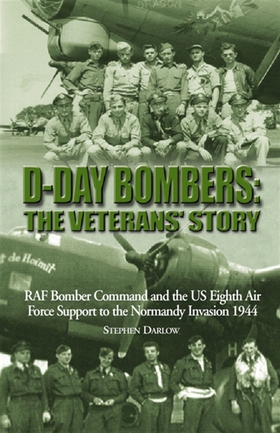 D-Day Bombers: The Veterans' Story (e-bok) av S