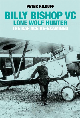 Billy Bishop VC Lone Wolf Hunter (e-bok) av Pet