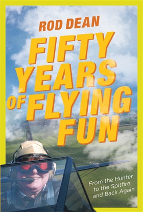 Fifty Years of Flying Fun (e-bok) av Rod Dean