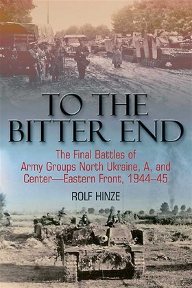 To the Bitter End (e-bok) av Rolf Hinze