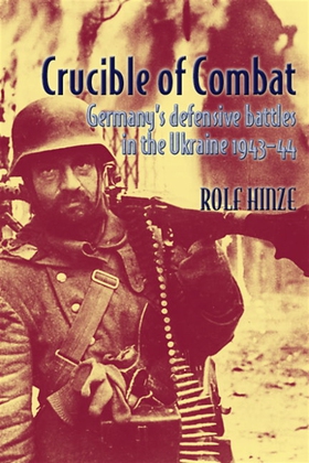 Crucible of Combat (e-bok) av Rolf Hinze