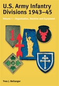 US Army Infantry Divisions 1943-45 Volume 1