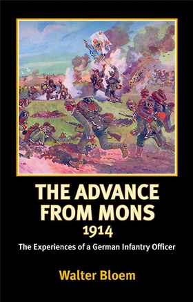 Advance from Mons 1914 (e-bok) av Walter Bloem